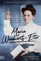 Maria Woodworth-Etter: The Complete Collection of Her Life Teachings