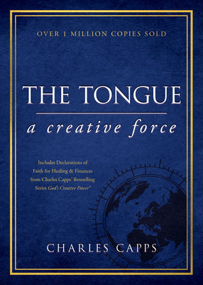 The Tongue: A Creative Force (Gift Edition)