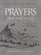 Prayers That Avail Much: Revised and Updated For the Modern Reader