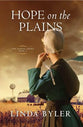 Hope on the Plains (#02 in Dakota Series)