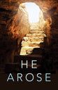 He Arose (KJV) (25 Pack)