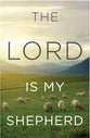 Lord is My Shepherd, the KJV (Redesign) (25 Pack)