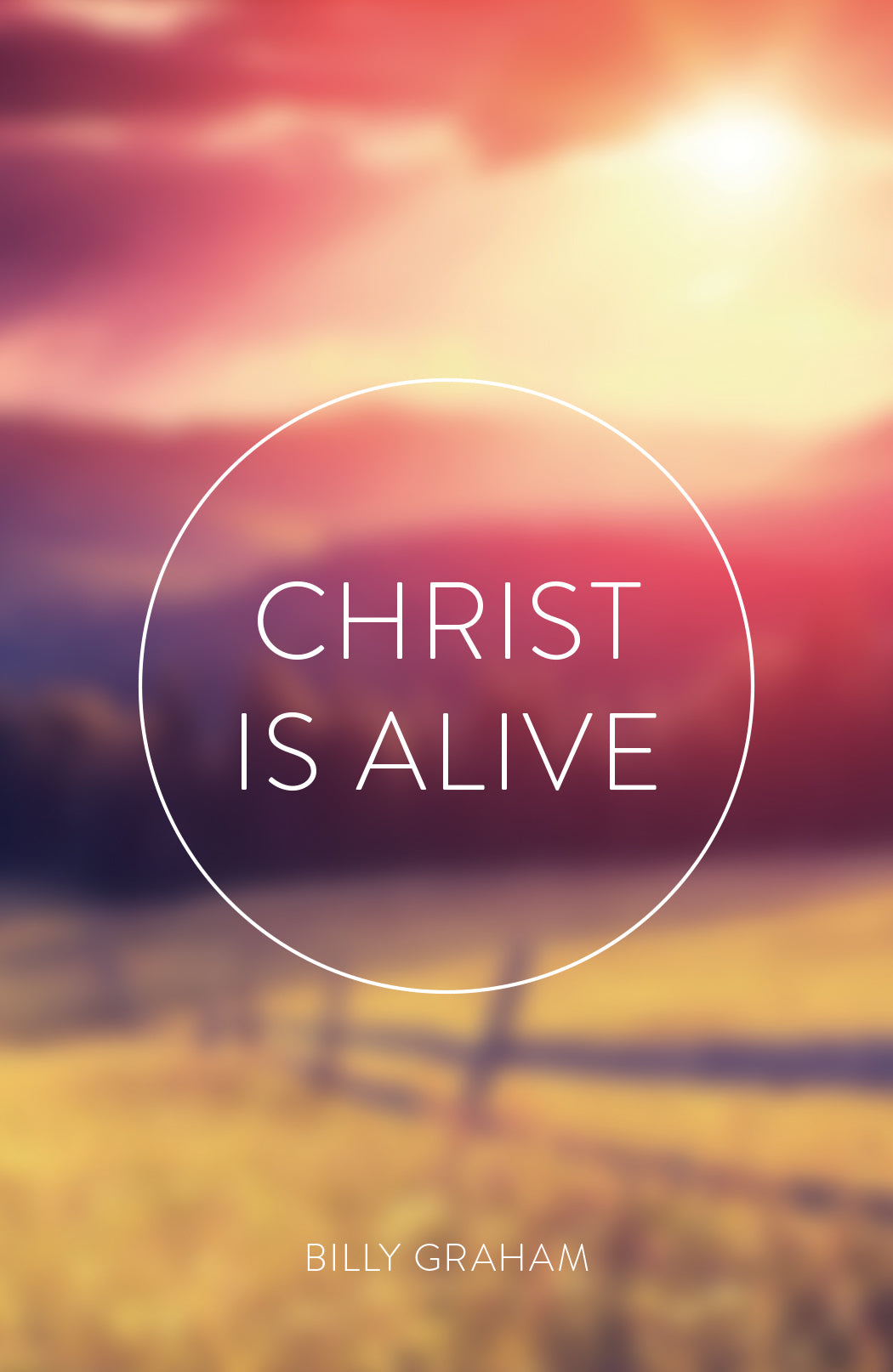 Christ is Alive ESV (25 Pack)