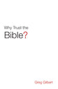 Why Trust the Bible? (ESV) (25 Pack)