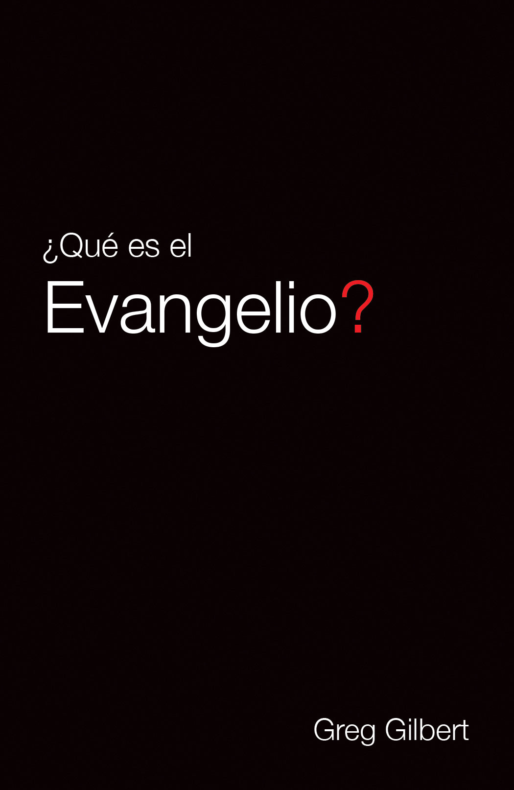 What is the Gospel? (Spanish, Pack Of 25)