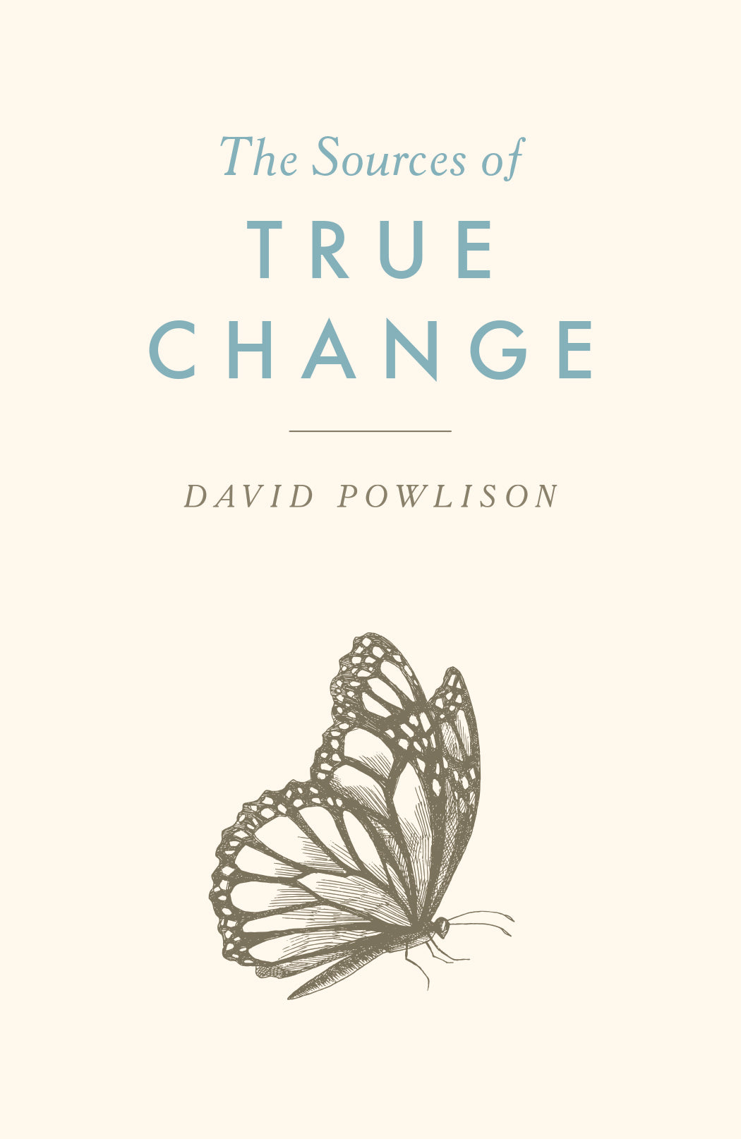 The Sources of True Change (25 Pack)