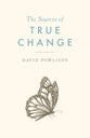 The Sources of True Change (25 Pack)