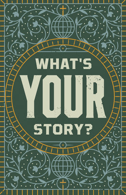 What's Your Story? (25 pack) ESV