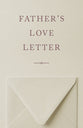 Father's Love Letter (American Tract Society 25 pack) NLT