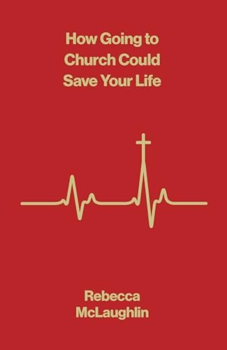 How Going to Church Could Save Your Life (10 pack) ESV