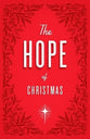 The Hope of Christmas (25 pack)