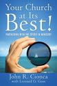 Your Church At Its Best!: Partnering With the Spirit in Ministry