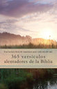 365 Versculos Alentadores De La Biblia: Una Lectura Llena De Esperanza Para Cada Da Del Ao (Spanish)