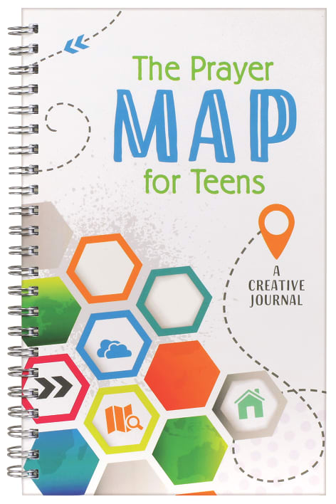 The Prayer Map For Teens: A Creative Journal