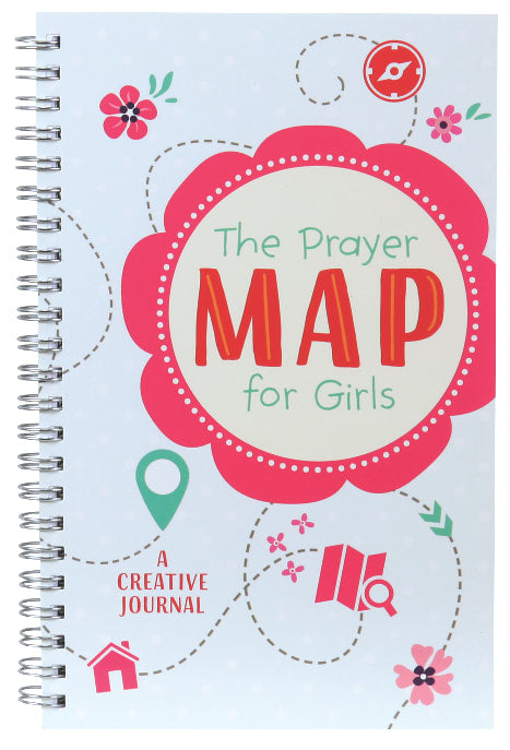 The Prayer Map For Girls: A Creative Journal