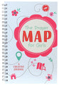 The Prayer Map For Girls: A Creative Journal