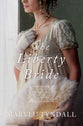 Liberty Bride, the - 1812 (#06 in Daughters Of The Mayflower Series)