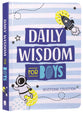 Daily Wisdom For Boys Devotional Collection
