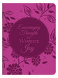 Encouraging Thoughts For Women: Joy