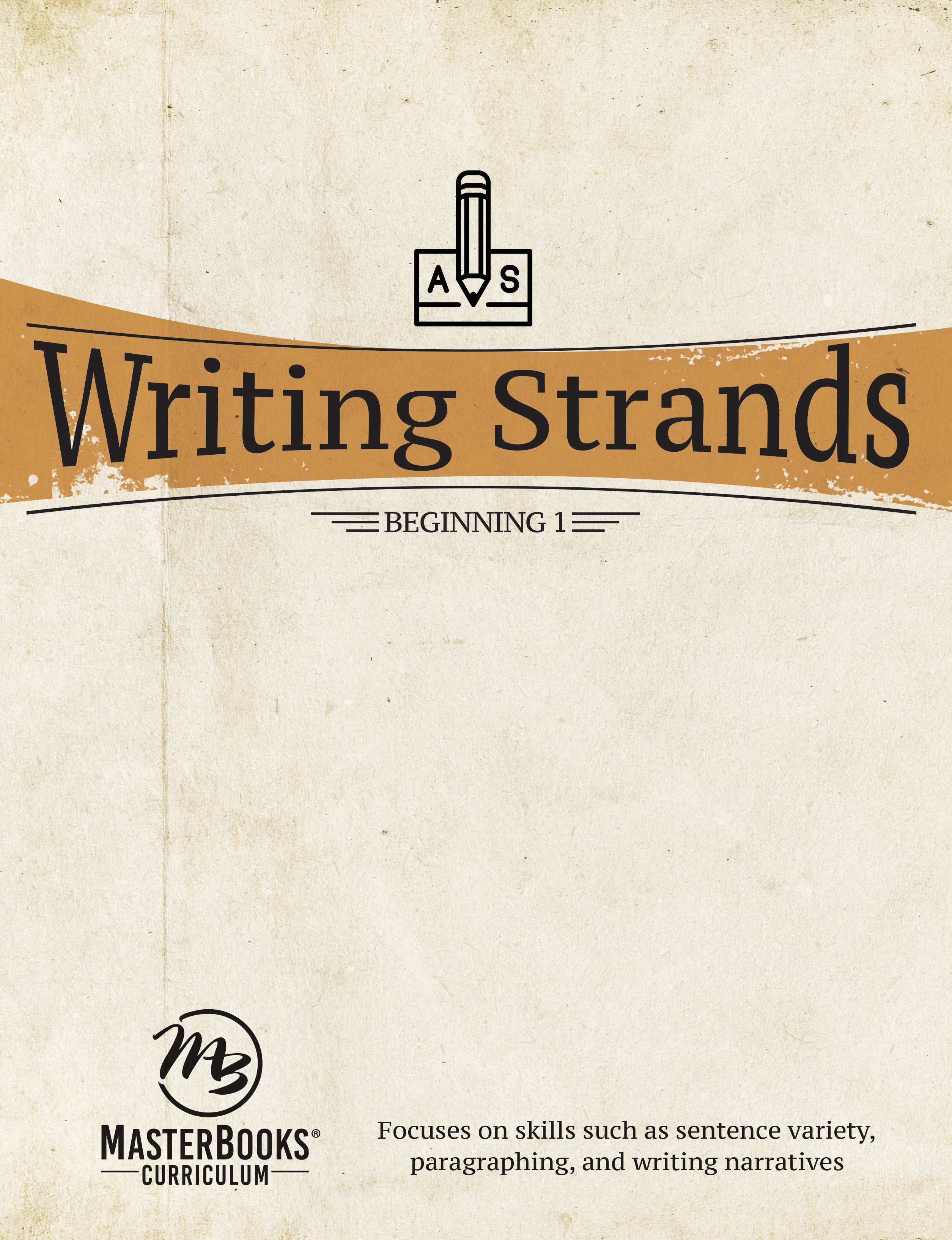 Beginning 1 (Writing Strands Series)