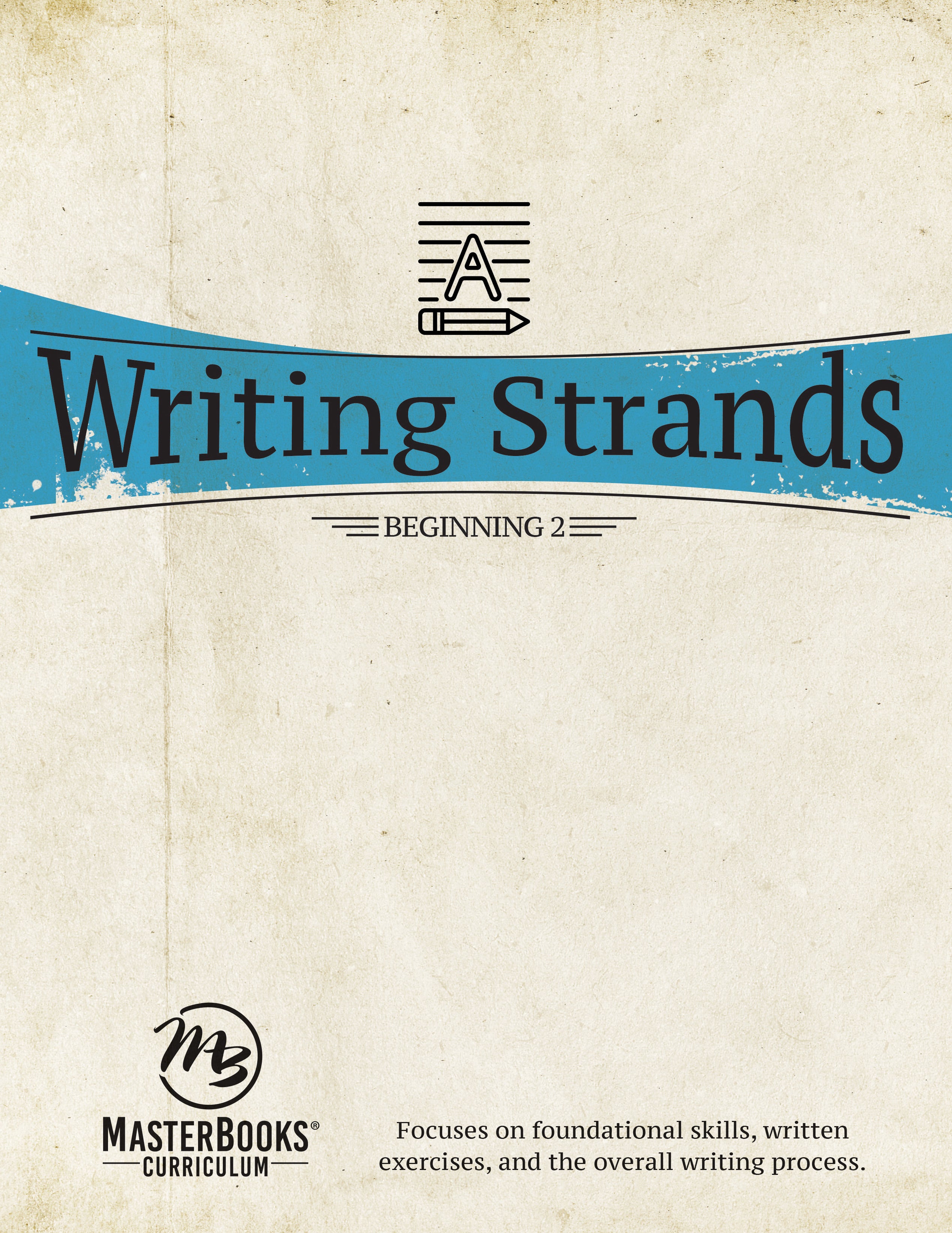 Beginning 2 (Writing Strands Series)
