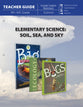 Elementary Science of Soil, Sea & Sky (Teacher Guide)
