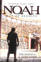 Noah - Man of Resolve (#02 in The Remnant Trilogy Series)