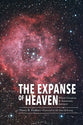 The Expanse of Heaven: Where Creation and Astronomy Intersect