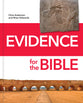 Evidence For the Bible