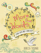 More Than Words (Level 2 For Ages 8-10) (Living Faith Bible Curriculum Series)