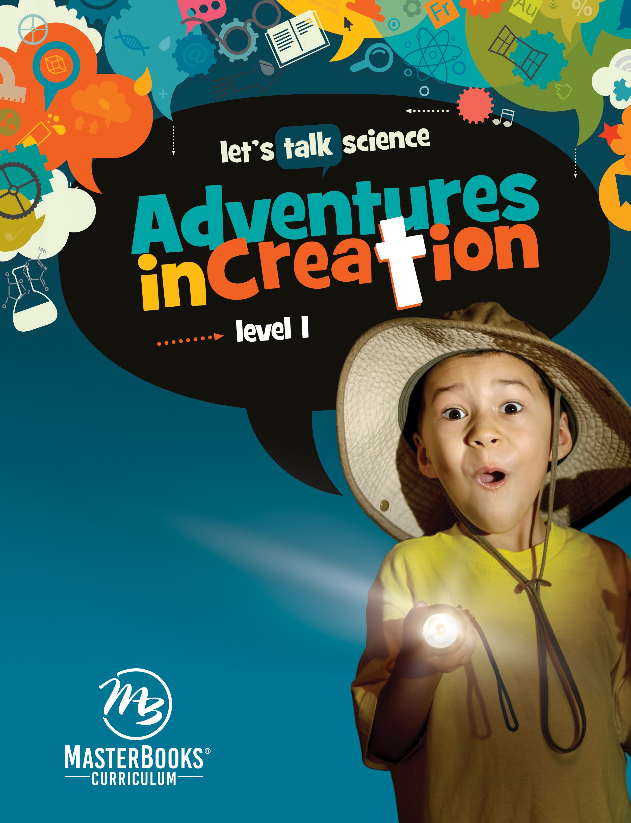 Adventures in Creation (Let's Talk Science Series)