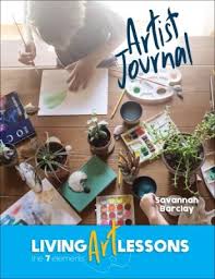 Living Art Lessons: The 7 Elements (Artist Journal)
