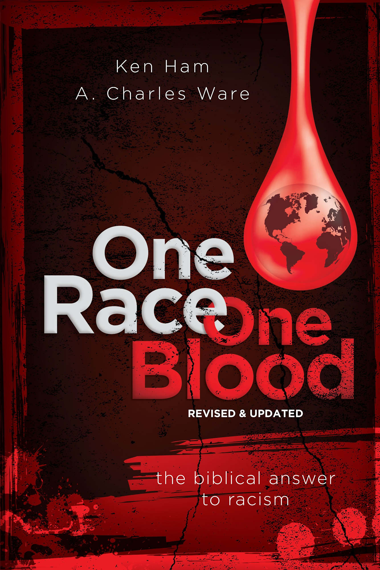One Race One Blood: A Biblical Answer to Racism