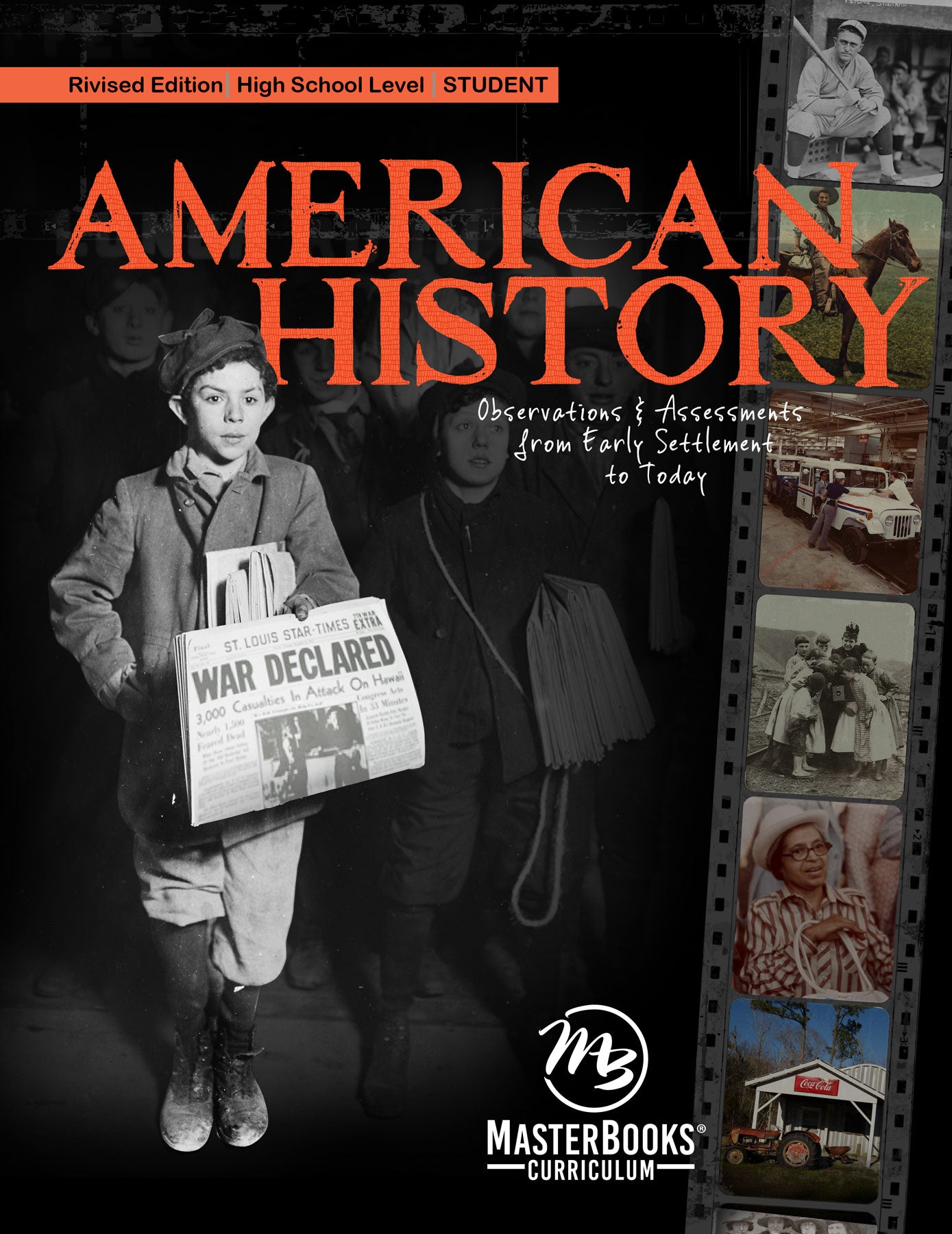 American History: Observations and Assessments From 1942 to Today (Student)