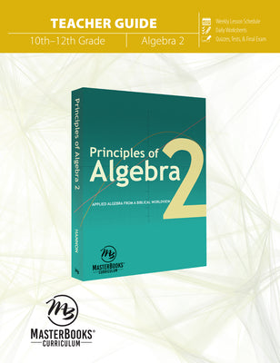 Principles of Algebra 2 Ages 15-18 (Teacher Guide)