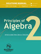 Principles of Algebra 2 Ages 15-18 (Solutions Manual)