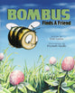 Bombus Finds a Friend