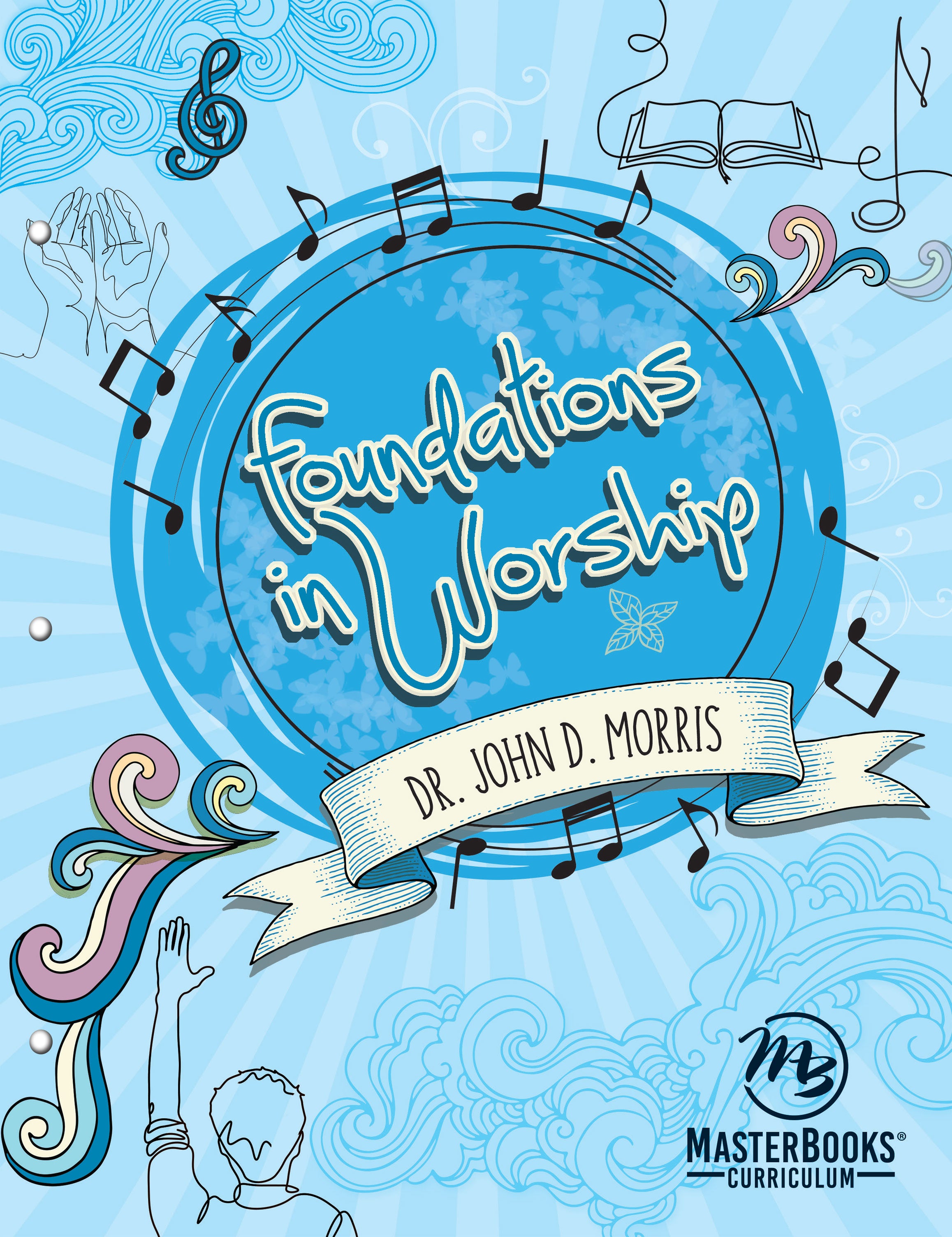 Foundations in Worship (Ages 12-18)