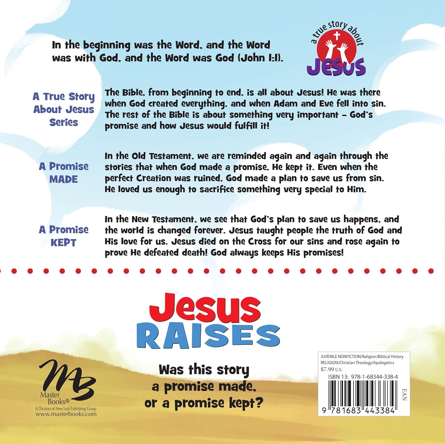 Jesus Raises (A True Story about Jesus Series)