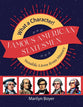 Famous American Statesmen: Notable Lives from History (#09 in What a Character! Series)