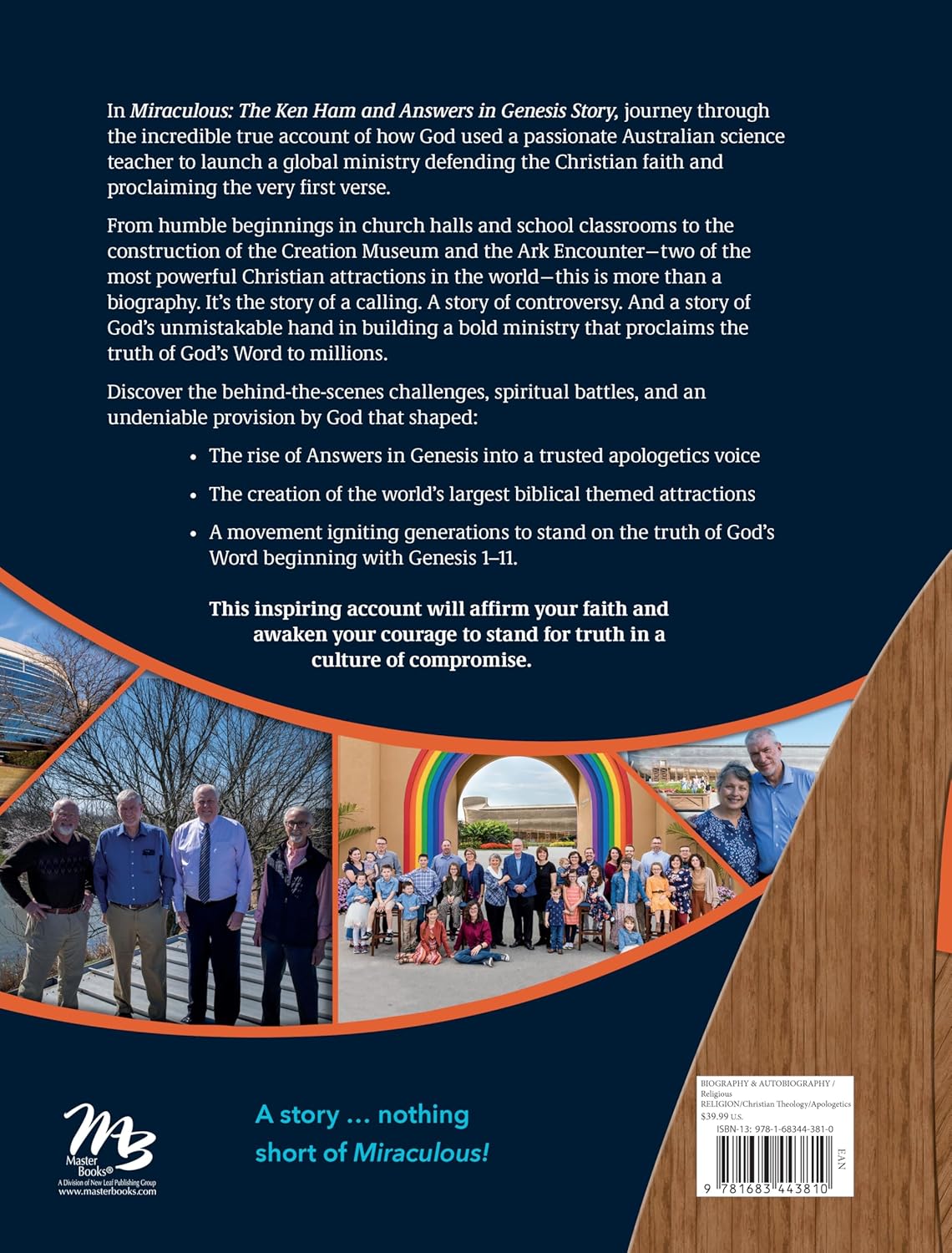 Miraculous!: The Ken Ham and Answers in Genesis Story