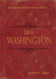 Life of Washington (2024 Edition)