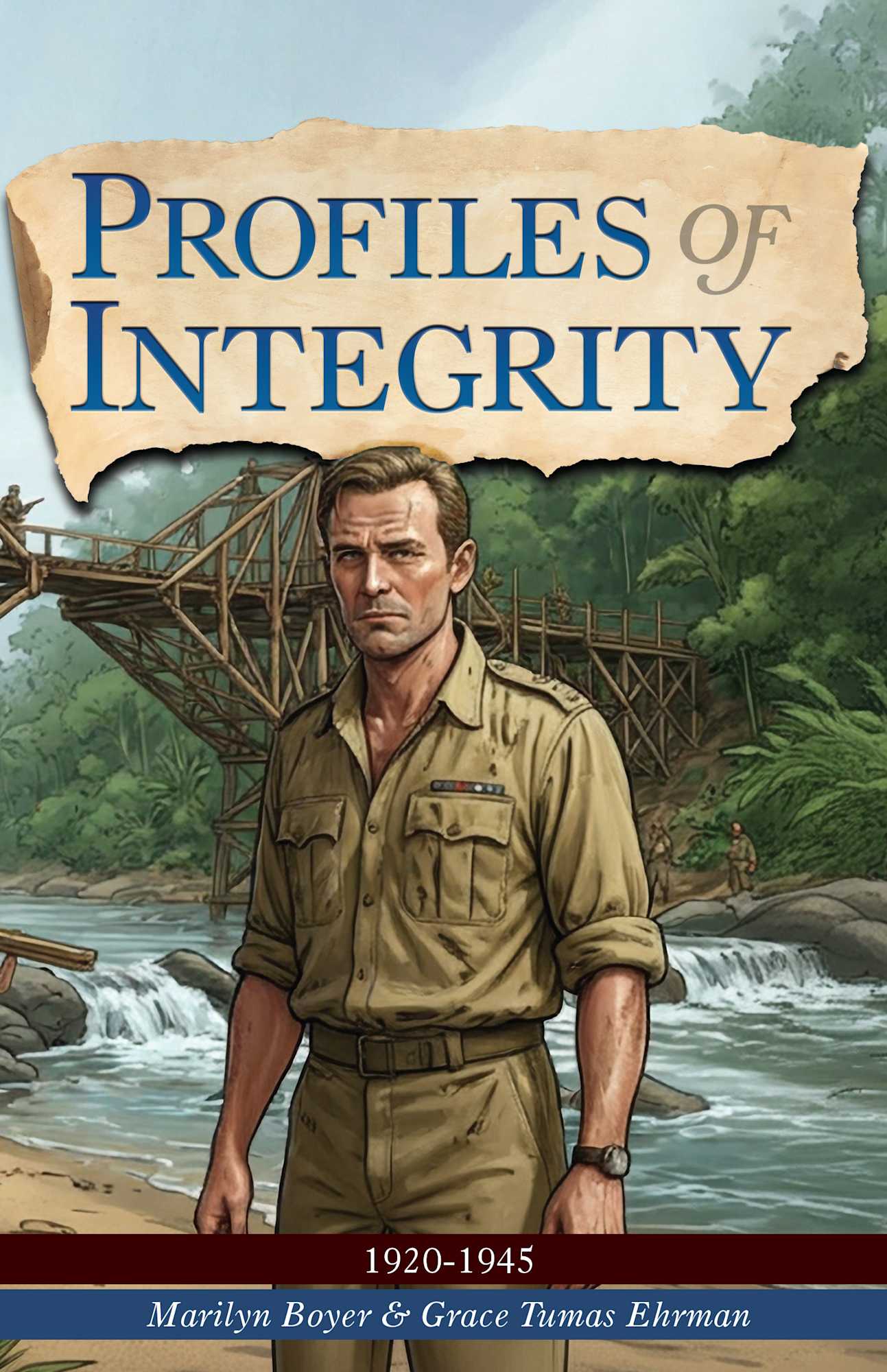 Profiles of Integrity Vol 4: 1920-1945