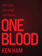 One Race One Blood: A Biblical Answer to Racism