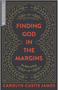Finding God in the Margins: The Book of Ruth (Transformative Word Series)