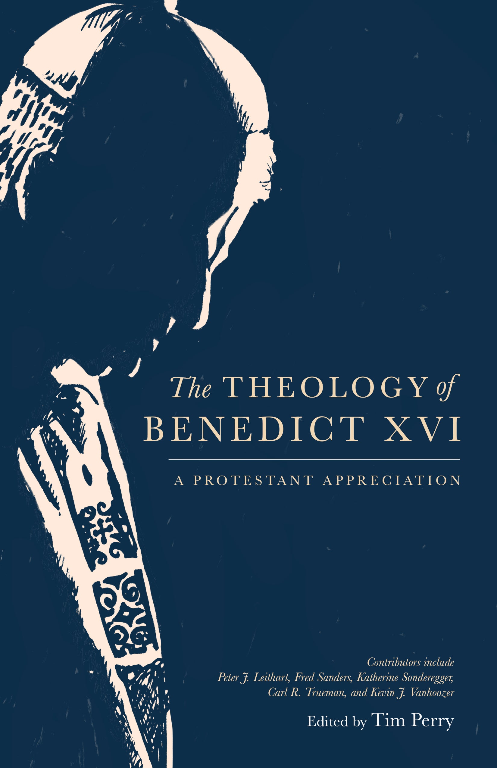 The Theology of Benedict Xvi: A Protestant Appreciation