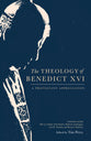 The Theology of Benedict Xvi: A Protestant Appreciation