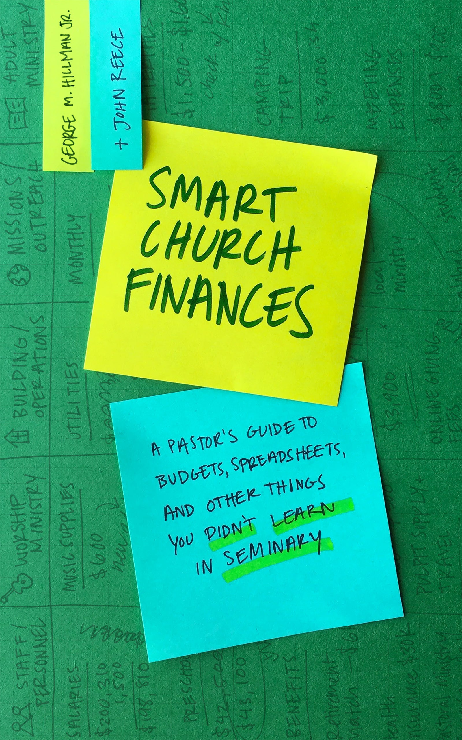 Smart Church Finances: How to Apply Business Principles So Church Feels More Like Ministry