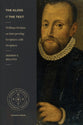 Gloss and the Text, The: William Perkins on Interpreting Scripture With Scripture (Studies In Historical And Systematic Theology Series)