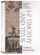 1-2 Timothy and Titus (Evangelical Biblical Theology Commentary Series)